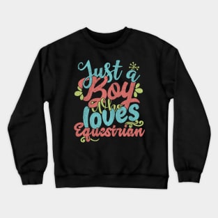 Just A Boy Who Loves Equestrian Gift product Crewneck Sweatshirt